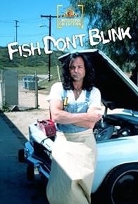 Primary photo for Fish Don't Blink