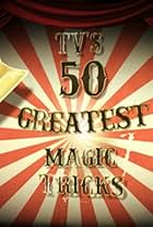 TV's 50 Greatest Magic Tricks (2011)