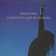 Primary photo for Simply Red: Something Got Me Started