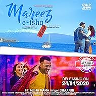 Shaarib & Toshi Feat Neha Rana: Mareez-E-Ishq - Reloaded (2020)