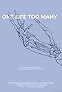 One Life Too Many (2018)