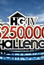 HGTV $250, 000 Challenge (2009)