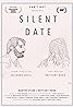 Silent Date (2020) Poster