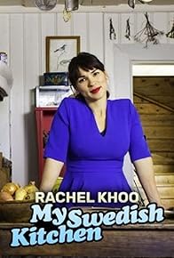 Primary photo for Rachel Khoo: My Swedish Kitchen