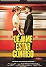 Déjame estar contigo (2025) Poster