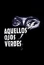 Aquellos ojos verdes (1952)