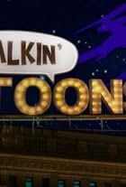 Talkin' Toons (2017)