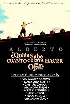 Alberto: ¿Quién sabe cuánto cuesta hacer un ojal? (2005)