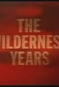 Primary photo for The Wilderness Years