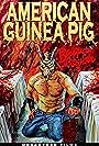 American Guinea Pig: Bouquet of Guts and Gore (2014)