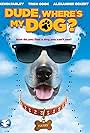 Dude, Where's My Dog?! (2014)