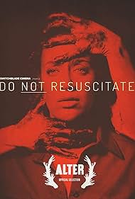 Do Not Resuscitate (2022)