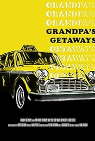 Grandpa's Getaways (2019)