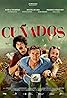 Cuñados (2021) Poster