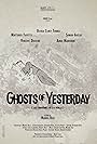 Ghosts of Yesterday (2017)