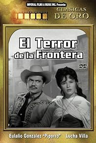 Primary photo for El terror de la frontera