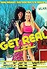 Tommy Hollywood & Katie Encino Move to the Midwest to Get Real aka Get Real Poster