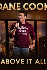 Dane Cook: Above it All (2022)