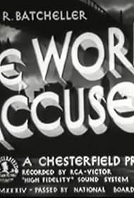 The World Accuses (1934)