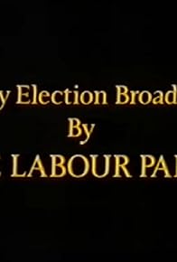 Primary photo for Labour Party Election Broadcast (21 May 1987)