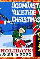 BoomBastic's Yuletide Christmas Show 2020 (2020)