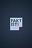 Fakt ist...! (TV Series 2004– ) Poster