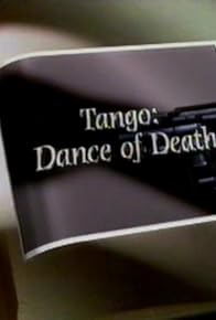 Primary photo for Tango: Dance of Death