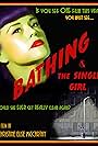 Bathing & the Single Girl (2010)