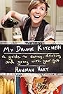 Hannah Hart in My Drunk Kitchen (2011)