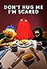 Don't Hug Me I'm Scared (TV Series 2022– ) Poster