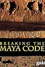 Breaking the Maya Code (2008)