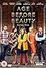 Age Before Beauty (TV Series 2018) Poster