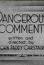 Dangerous Comment (1940)