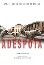 Adespota: Stray Dogs in the Heart of Athens (2013)