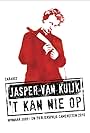 Jasper van Kuijk: 't Kan nie op (2013)