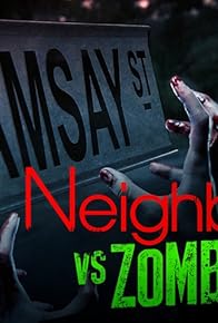 Primary photo for Neighbours vs. Zombies