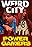 Weird City: Power Gamers