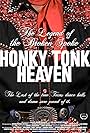 Honky Tonk Heaven: Legend of the Broken Spoke (2016)