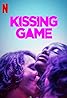 Kissing Game (TV Series 2020) Poster