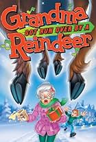 Grandma Got Run Over by a Reindeer