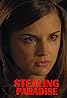 Stealing Paradise (TV Movie 2011) Poster