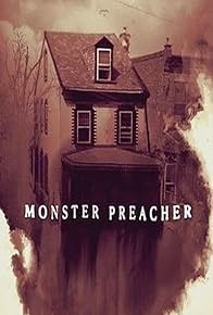 Primary photo for Monster Preacher