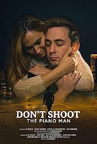 Don't Shoot the Piano Man (2022)