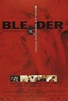 Bleeder (1999)