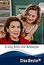 Hannelore Elsner and Marlene Morreis in Lang lebe die Königin (2020)