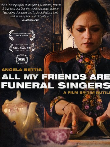 All My Friends Are Funeral Singers (2010)