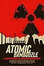 Atomic Bamboozle (2023)