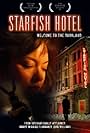 Starfish Hotel (2006)