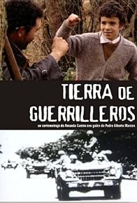 Primary photo for Tierra de guerrilleros