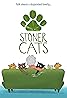 Stoner Cats (TV Series 2021– ) Poster